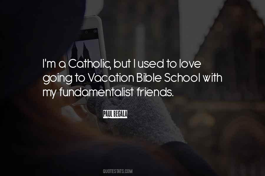 Catholic School Quotes #487069