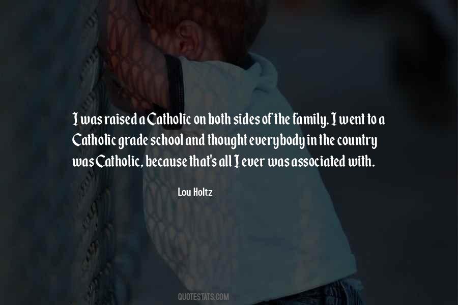 Catholic School Quotes #5851