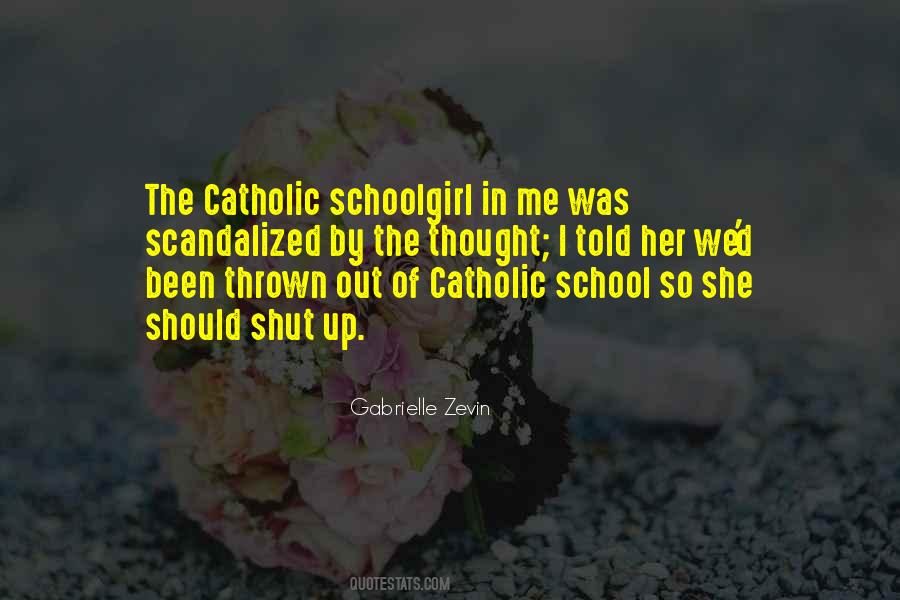 Catholic School Quotes #646728