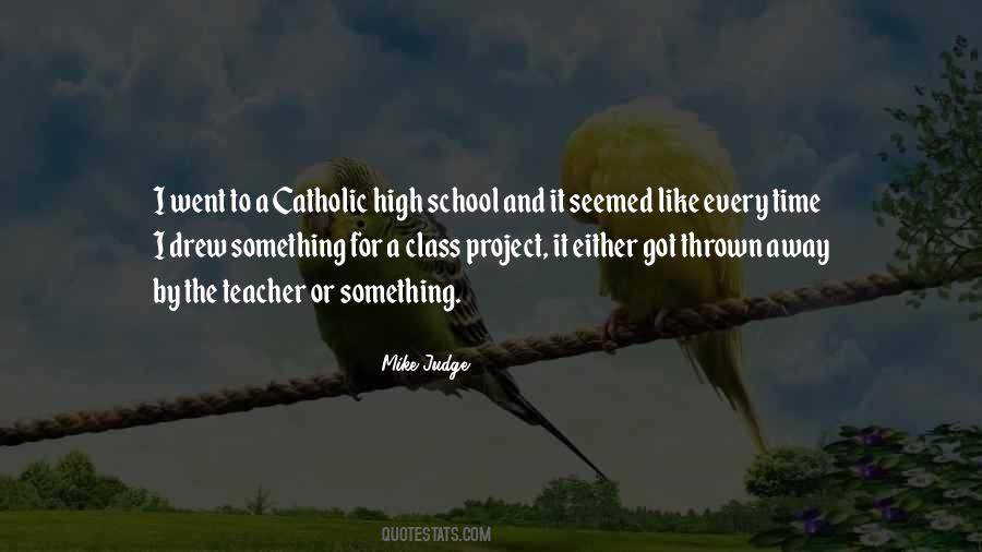 Catholic School Quotes #67677