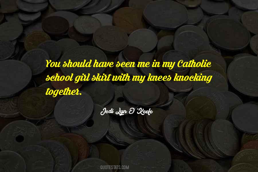 Catholic School Quotes #766422