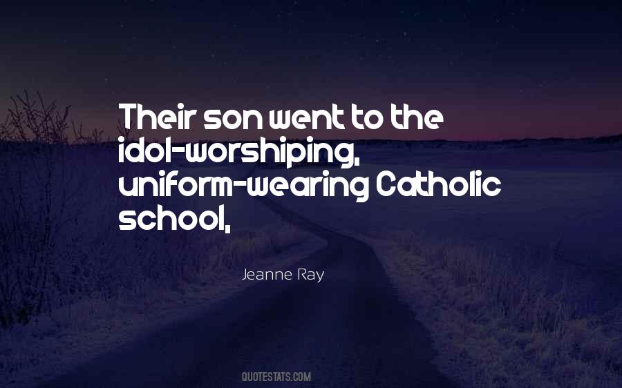 Catholic School Quotes #789271