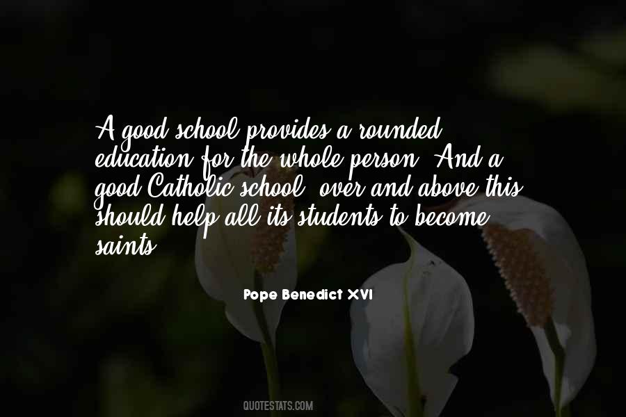 Catholic School Quotes #909991