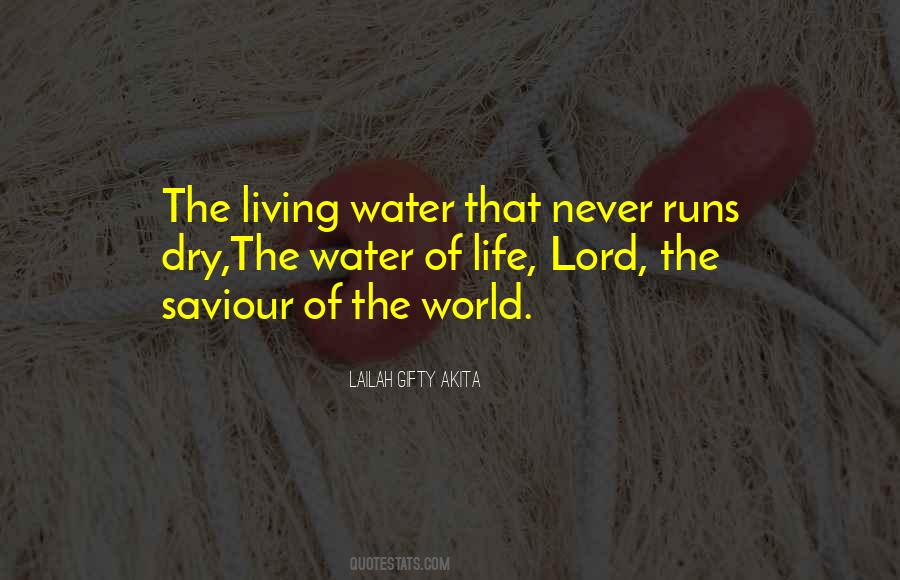 Living Water Quotes #1181062