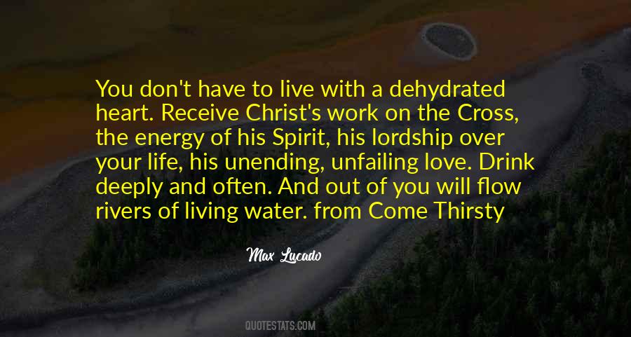 Living Water Quotes #1795956