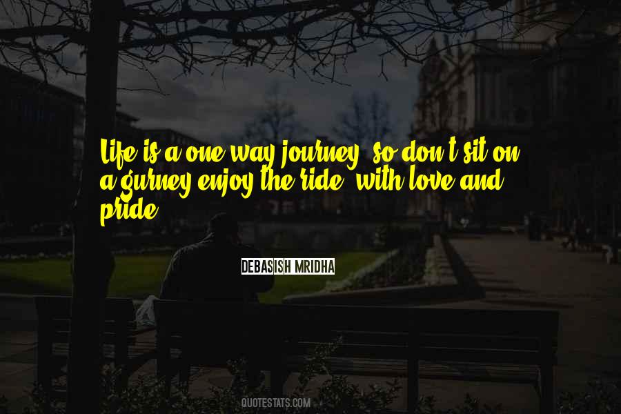 Life And Ride Quotes #654461