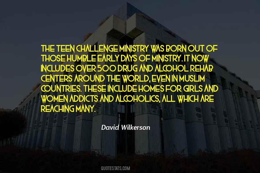Teen Challenge Quotes #1458103