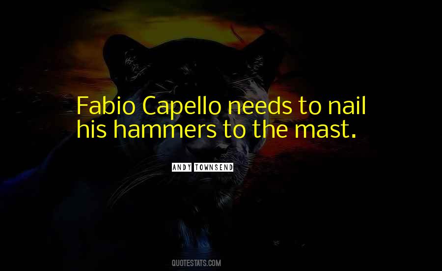 Capello Quotes #1366941