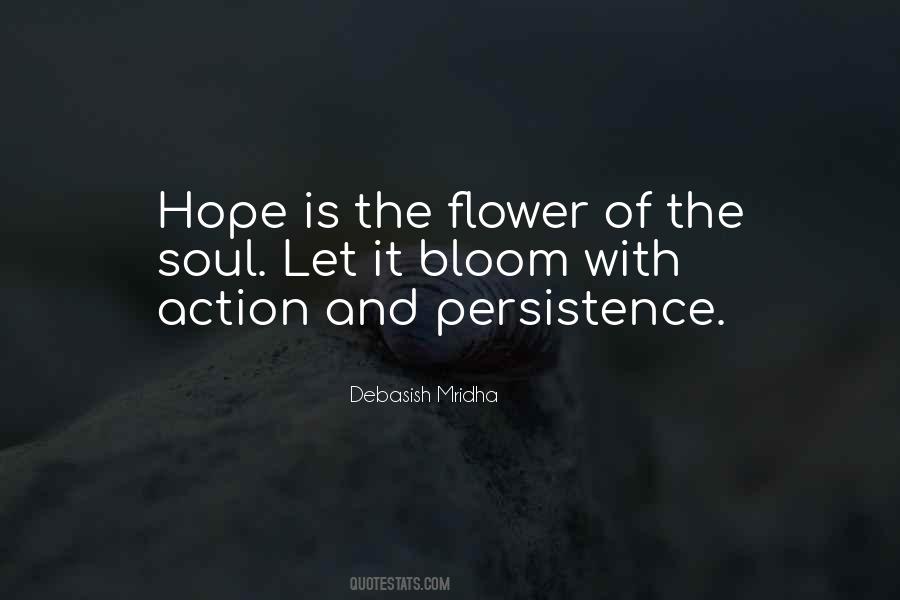 Flower Of The Soul Quotes #1856361