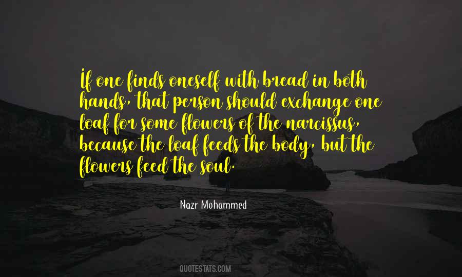 Flower Of The Soul Quotes #1876676