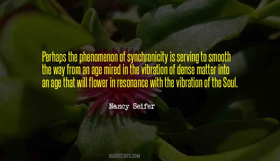 Flower Of The Soul Quotes #837320