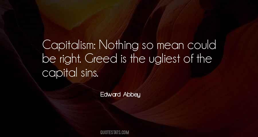 Capitalism Greed Quotes #1393062