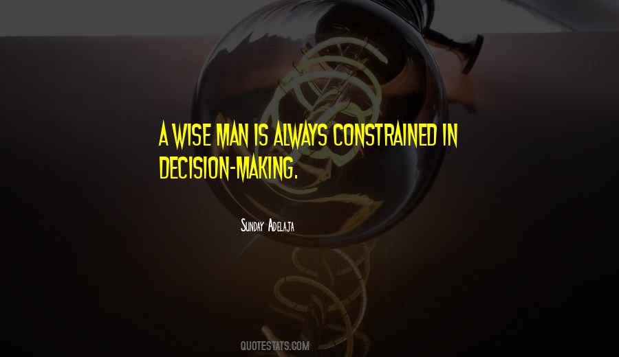 Wise Decision Quotes #789318