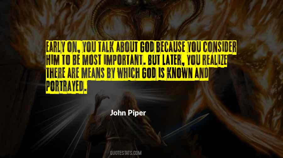 Realize God Quotes #289506