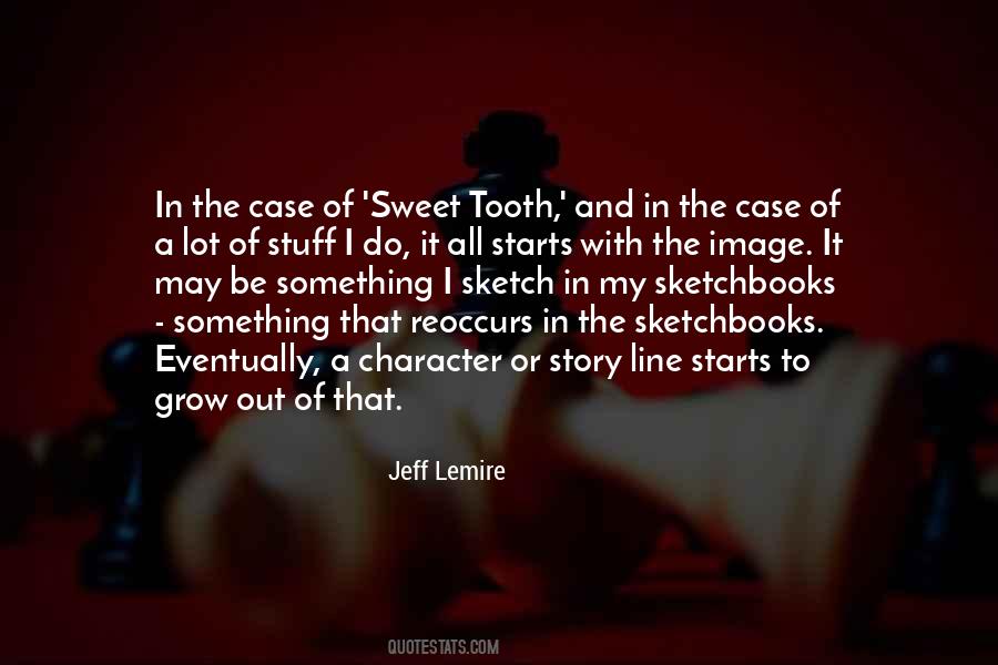 The Tooth Quotes #196607