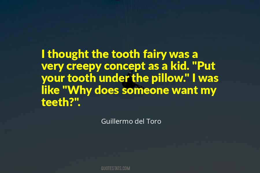 The Tooth Quotes #846600