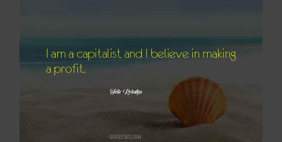 Capitalist Quotes #1085715