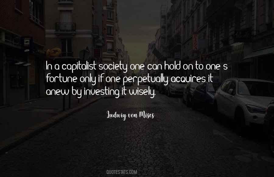 Capitalist Society Quotes #1210595