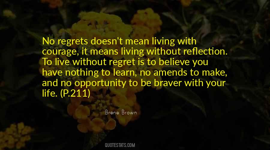 Quotes About Living With Regrets #1147993