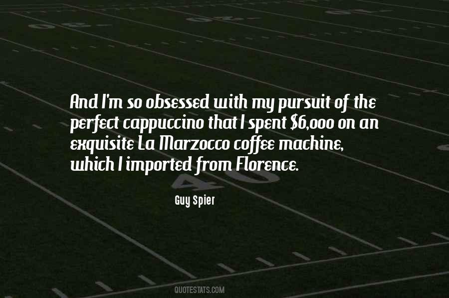 Cappuccino Coffee Quotes #12481