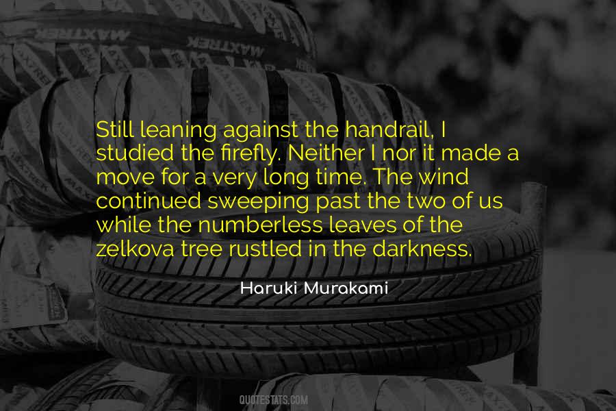 Zelkova Tree Quotes #1058076