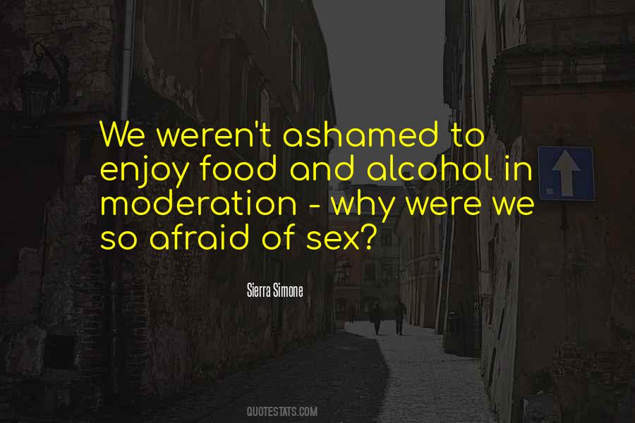 Alcohol And Sex Quotes #1337774