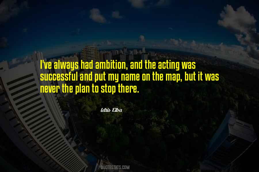 You Got Me What Ever Quotes #1820940