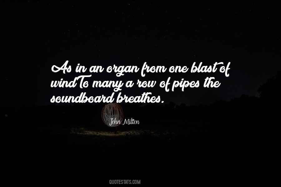 Organ Pipes Quotes #1850766