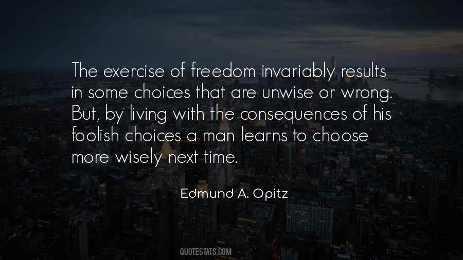 Quotes About Living Wisely #1681147