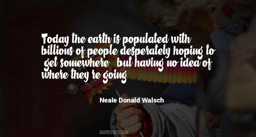 Earth Today Quotes #59099