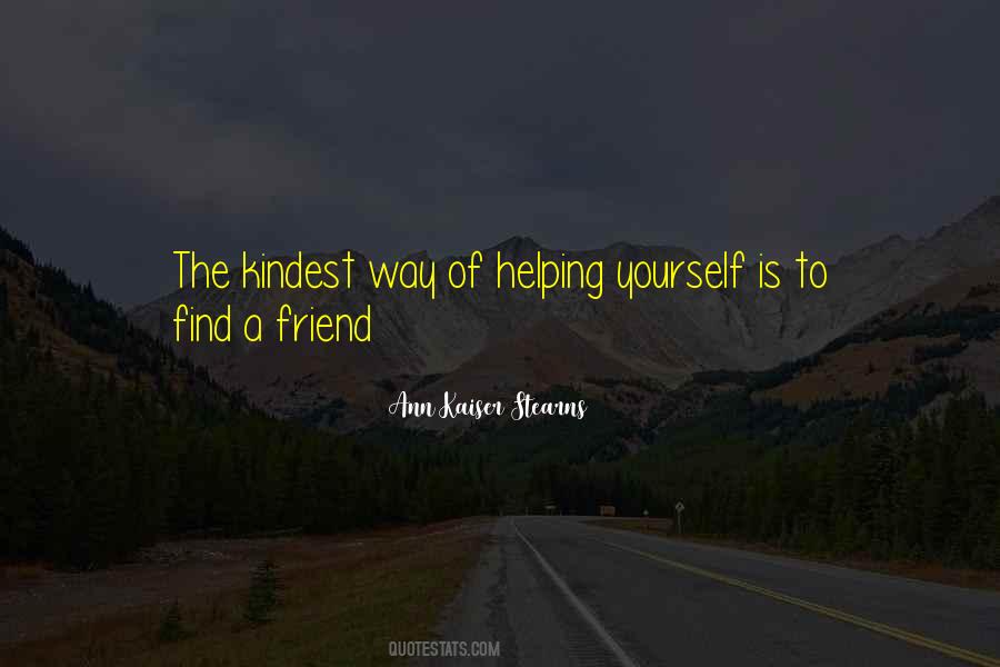 Kindest Friend Quotes #691288