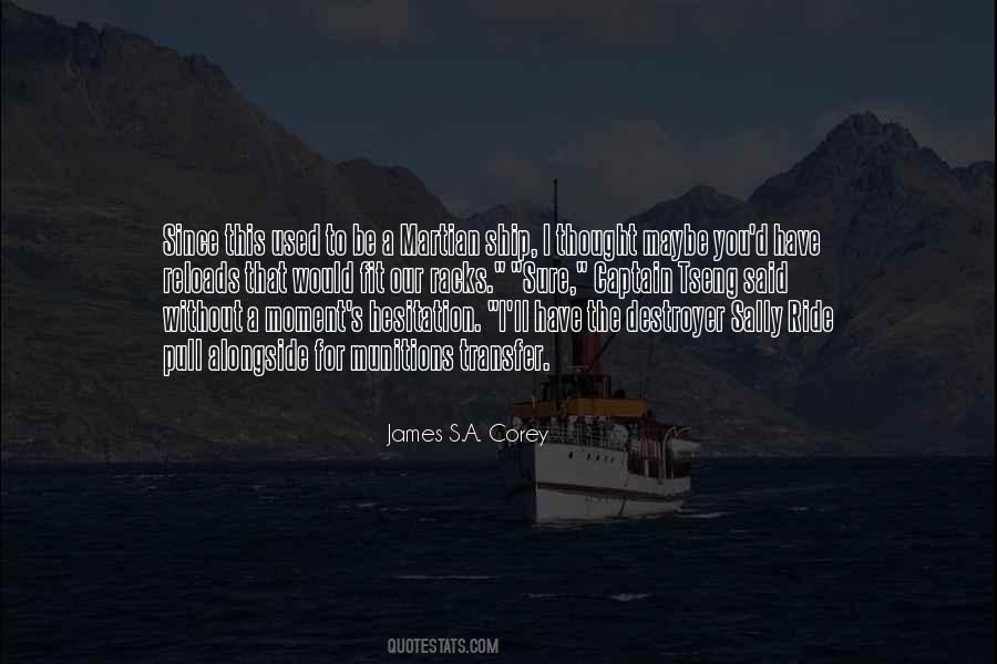 Captain And His Ship Quotes #522953