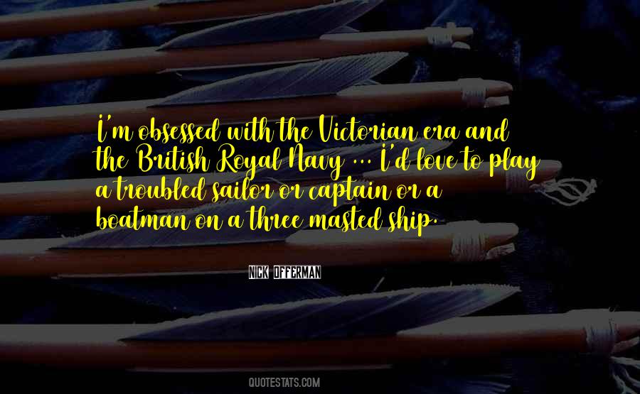 Captain And His Ship Quotes #556814