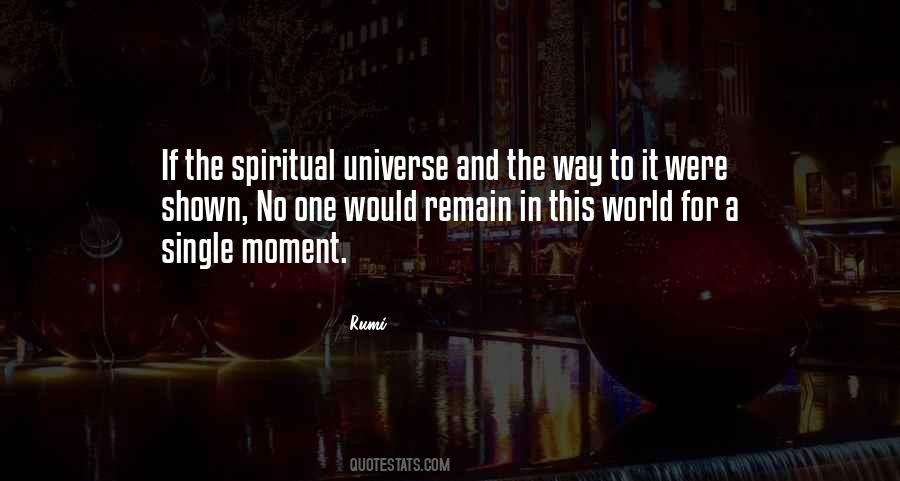 Universe Spiritual Quotes #1403210