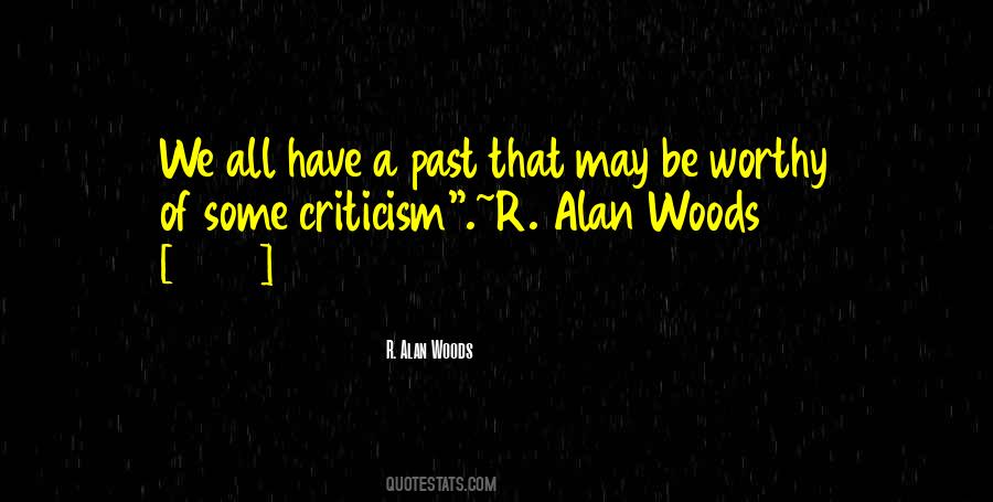 Be Worthy Of Quotes #422727