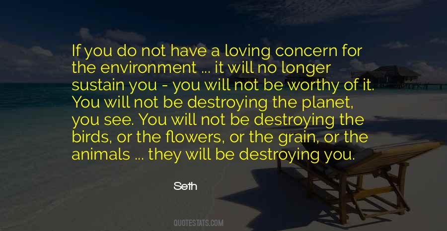 Be Worthy Of Quotes #47349