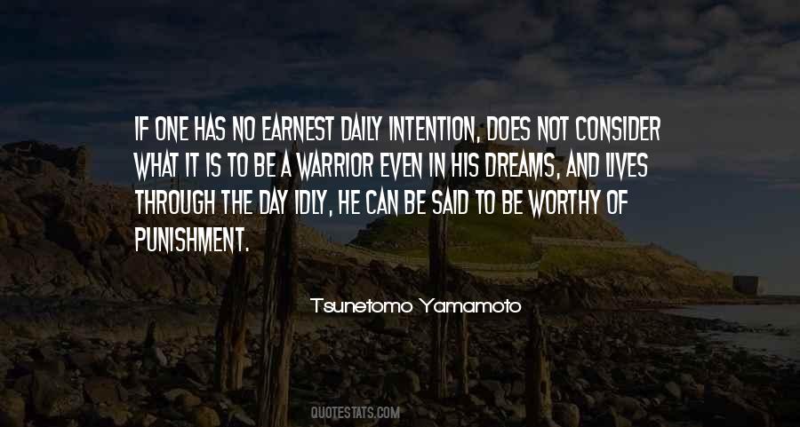 Be Worthy Of Quotes #876596