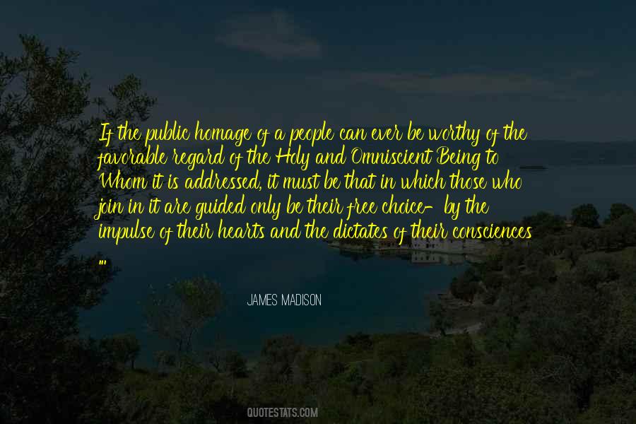 Be Worthy Of Quotes #990953