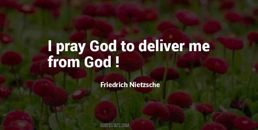 Pray God Quotes #1038361