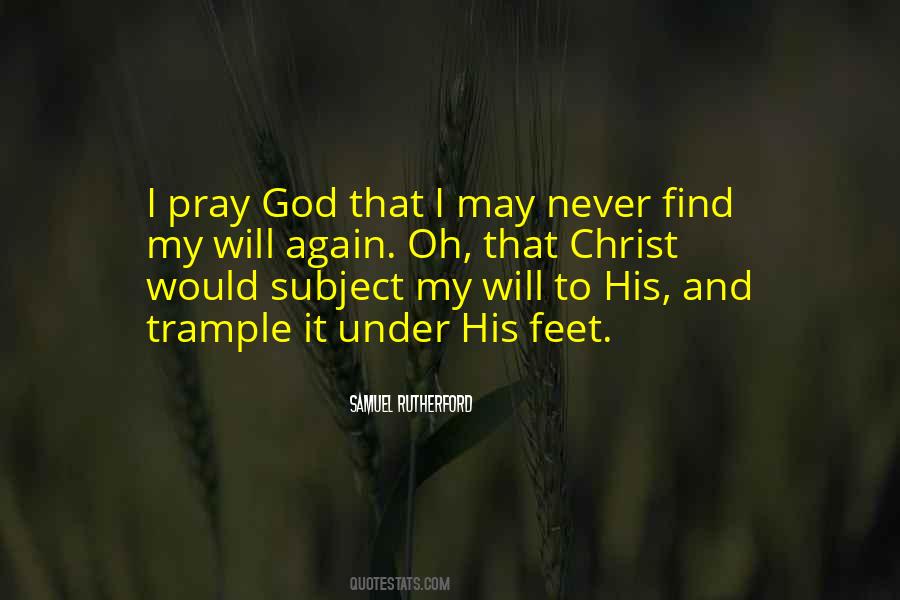 Pray God Quotes #154466