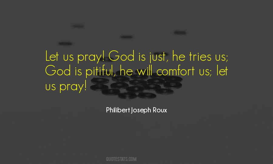 Pray God Quotes #1568386