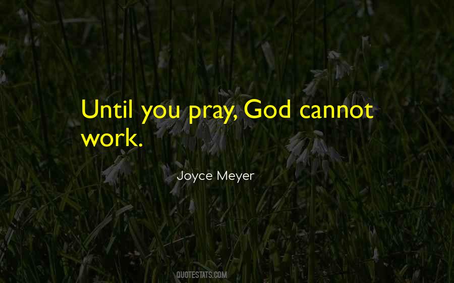 Pray God Quotes #1657358