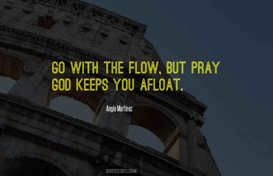 Pray God Quotes #1736312