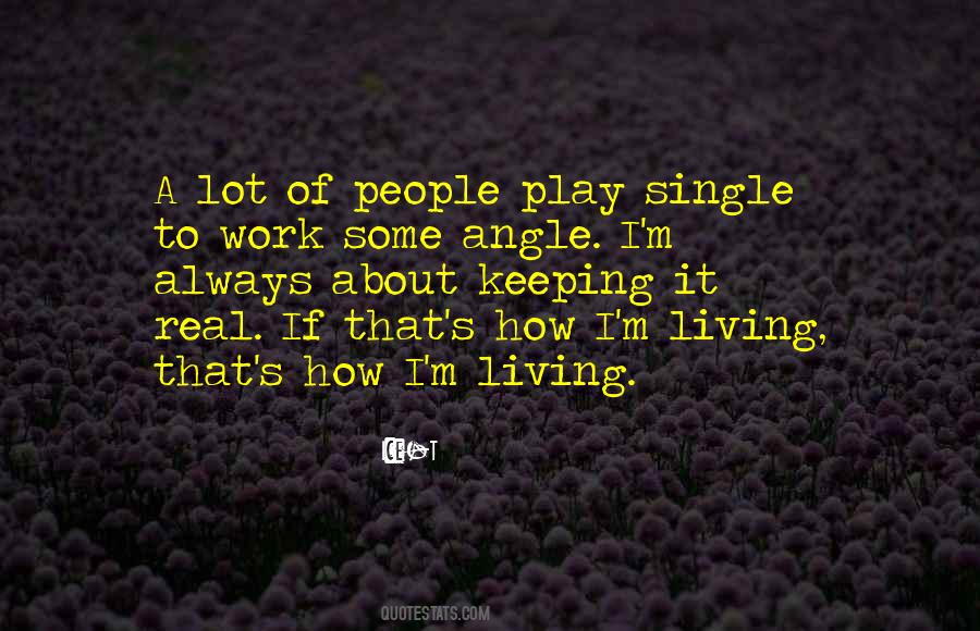 Quotes About Living Single #905912