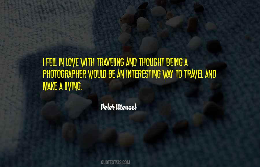 Love Traveling Quotes #1208213