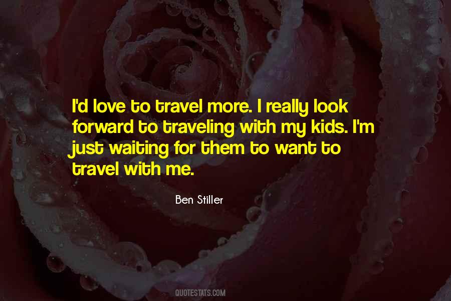 Love Traveling Quotes #847025