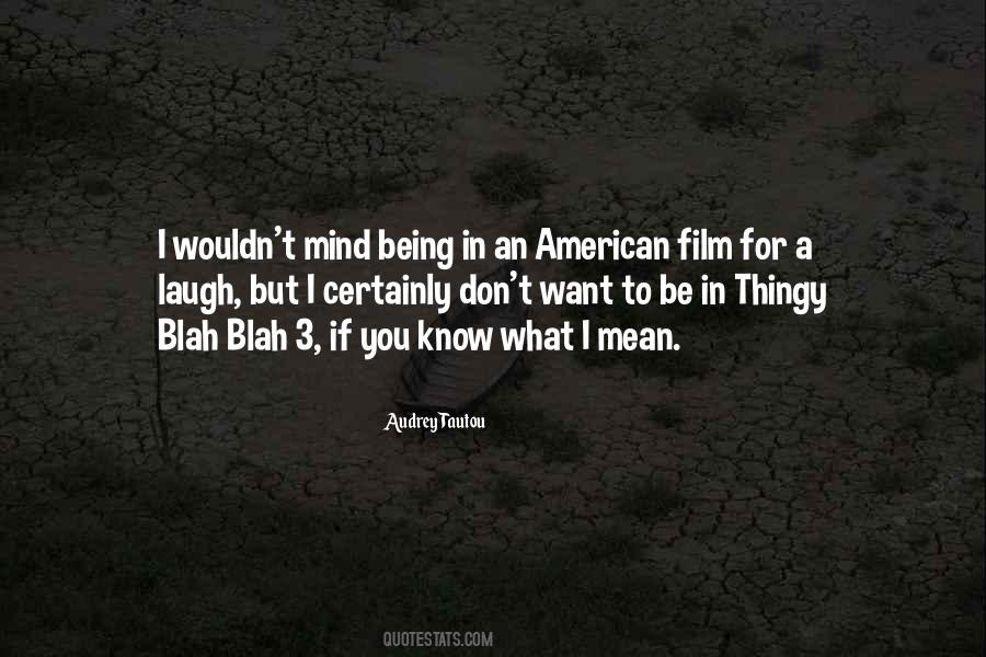 American Film Quotes #1874249