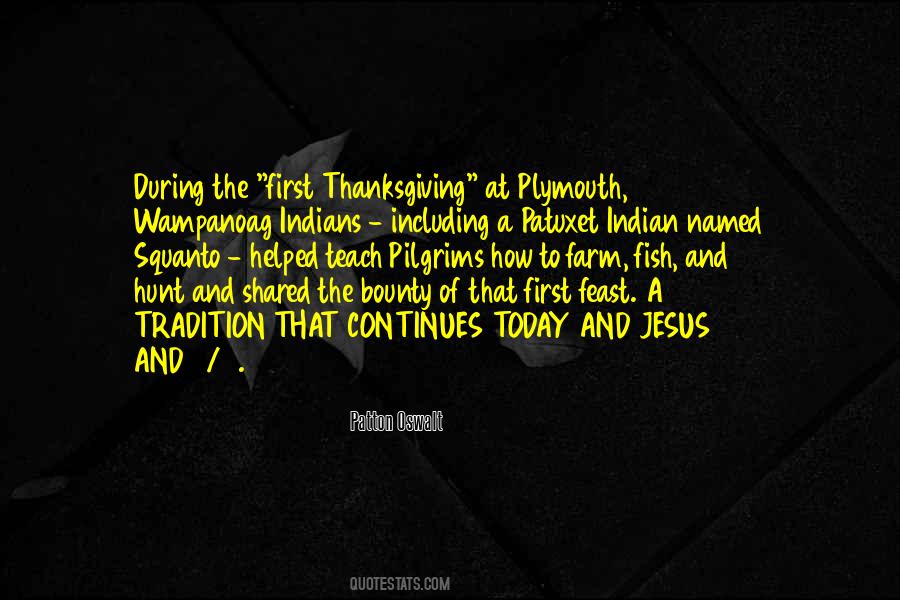 Squanto And The First Thanksgiving Quotes #551495