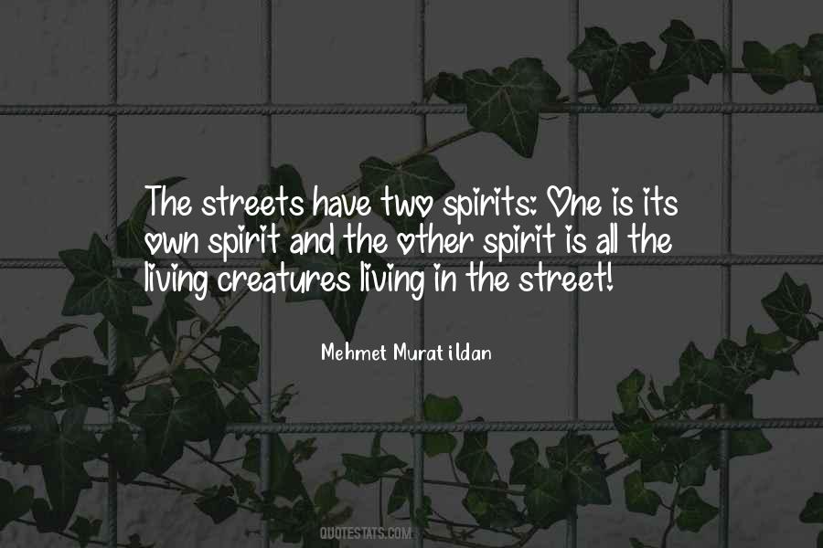 Quotes About Living On The Streets #302084