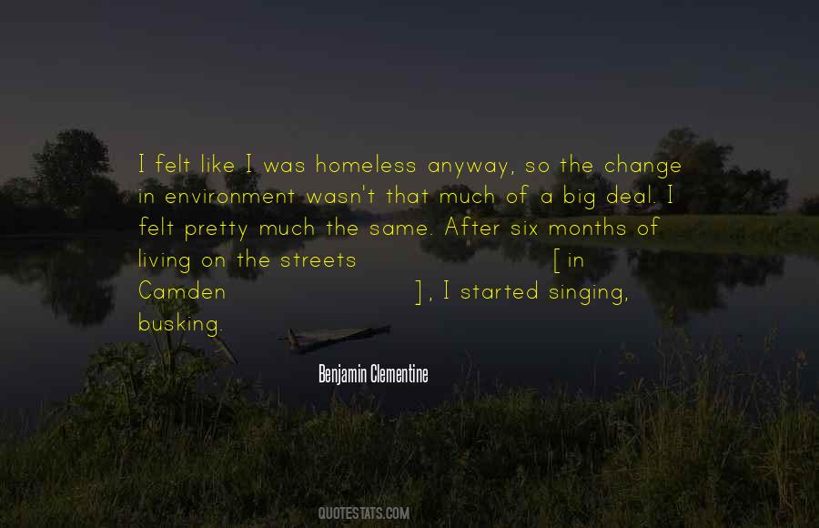 Quotes About Living On The Streets #349469